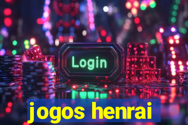 jogos henrai